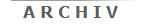 A R C H I V