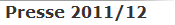 Presse 2011/12