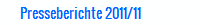Presseberichte 2011/11
