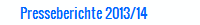 Presseberichte 2013/14