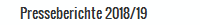Presseberichte 2018/19