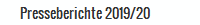 Presseberichte 2019/20