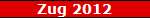 Zug 2012